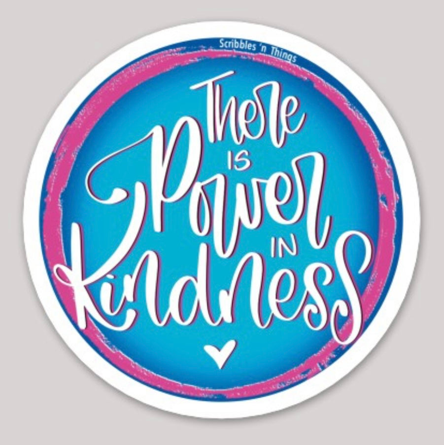 Power in Kindness sticker