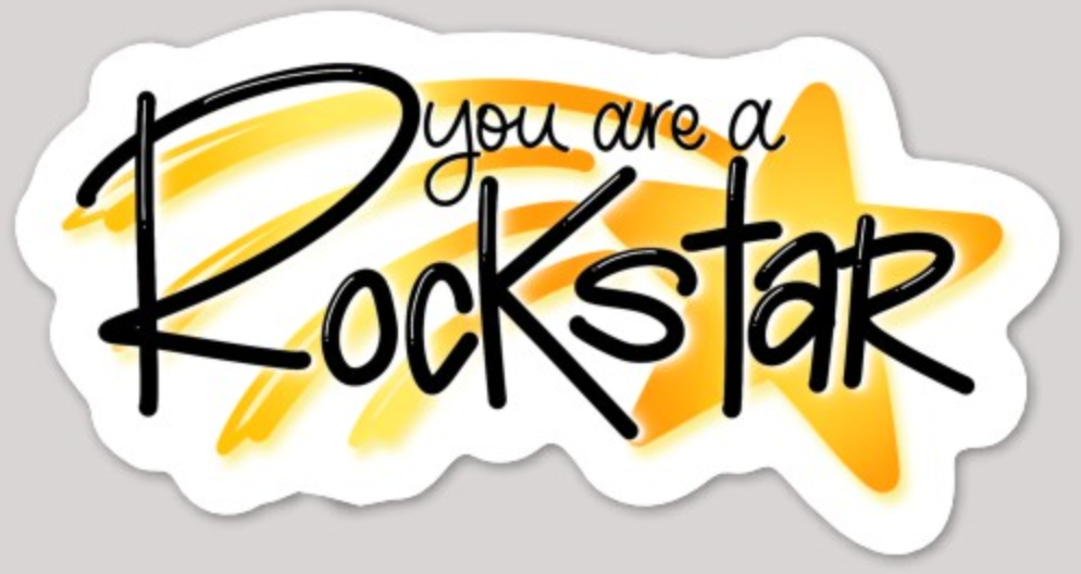 You are a Rockstar!